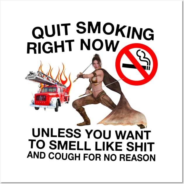 Quit Smoking Right Now Wall Art by blueversion